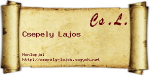 Csepely Lajos névjegykártya